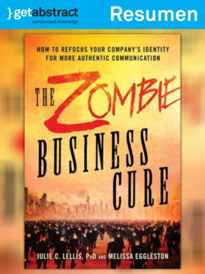 cover image of La cura para la empresa zombi (resumen)